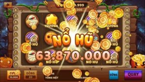Game nổ hũ là gì? Tất tần tật thông tin chi tiết về game nổ hũ