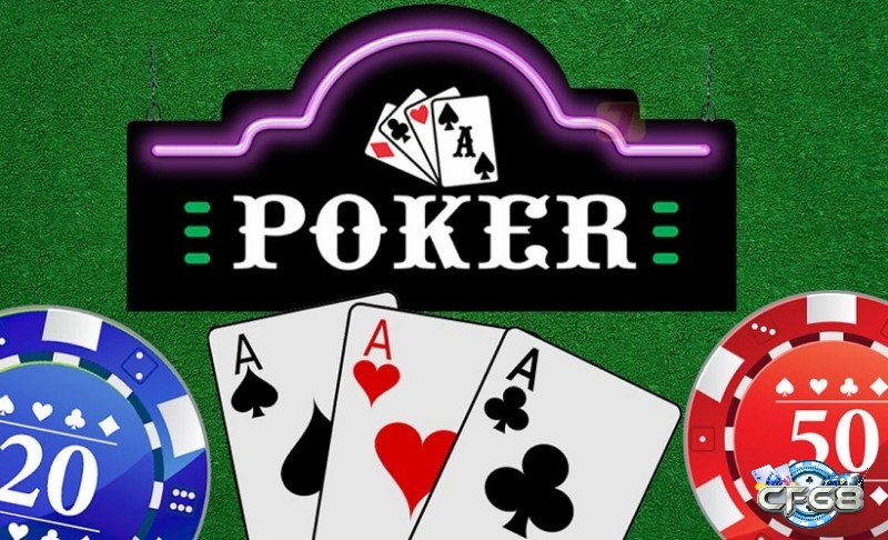 Tìm hiểu về game bài poker